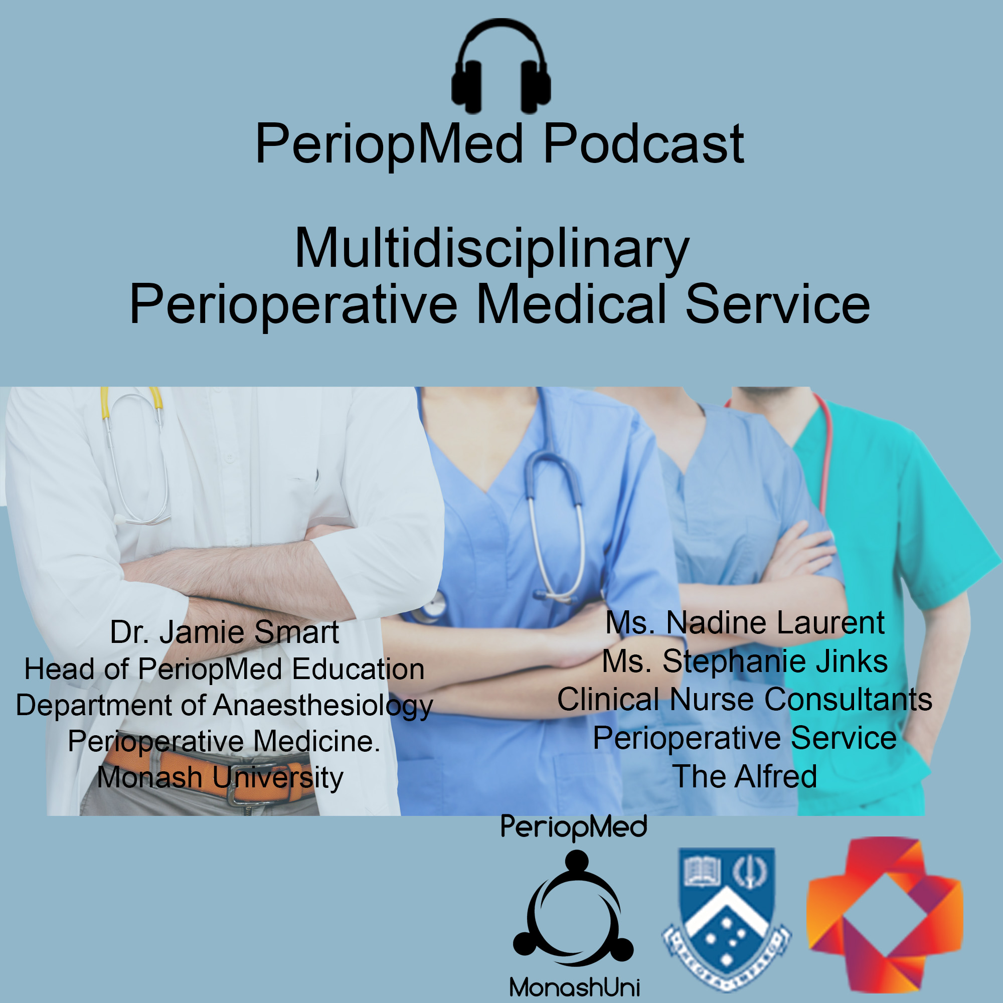 Perioperative Medicine Podcast Series